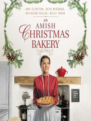 cover image of An Amish Christmas Bakery